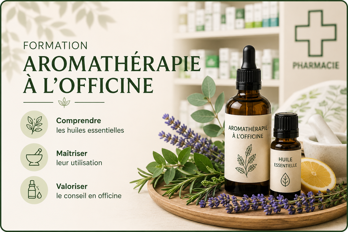 AROMATHERAPIE A L'OFFICINE